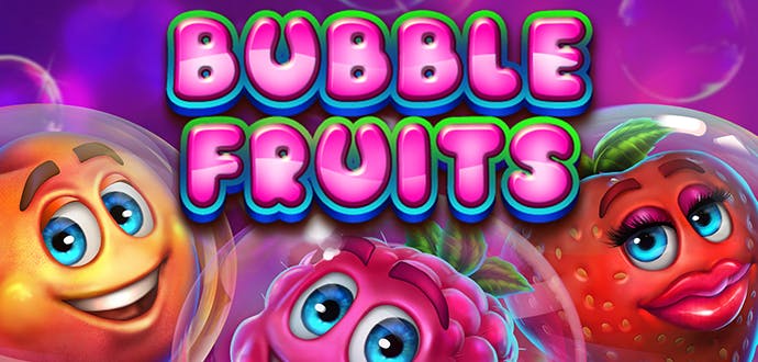 Bubble Fruits